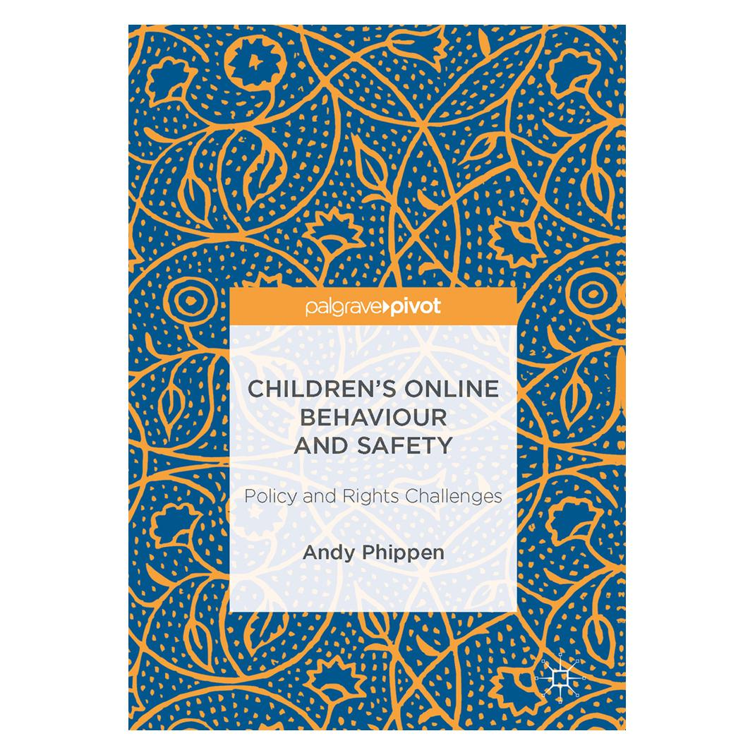 Springer Children's Online Behaviour and Safety (Englisch, Softcover, Andy Phippen) (56827353)