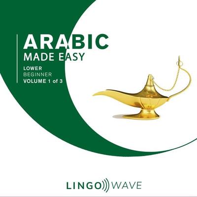 Arabic Made Easy - Lower beginner - Volume 1 of 3 - , Audio, 9781923297098