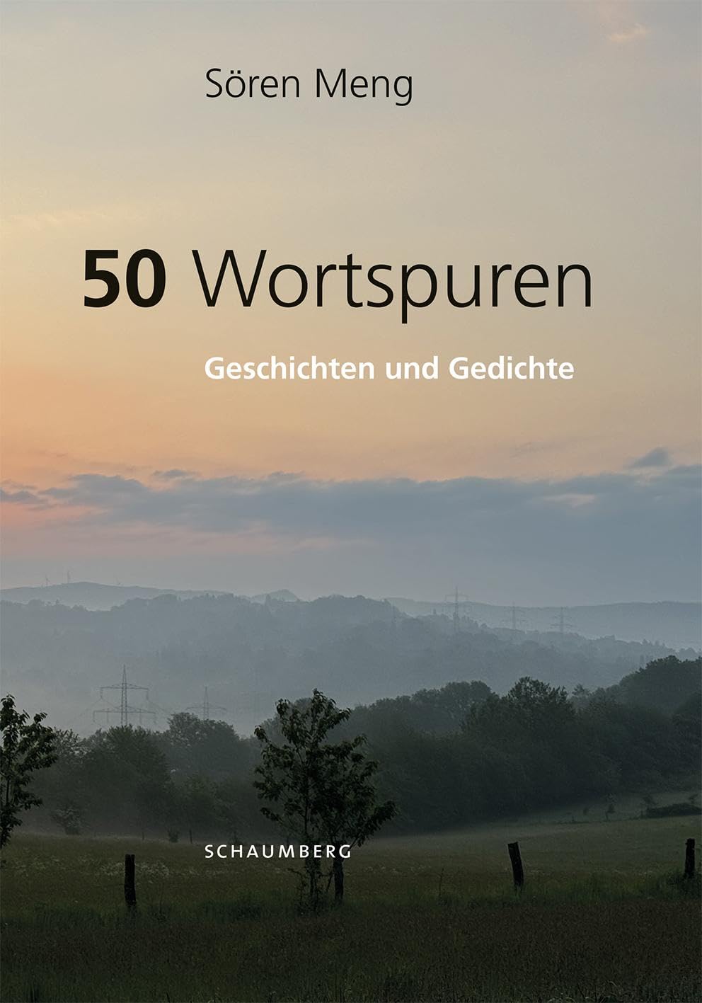 Sören Meng - 50 Wortspuren: Geschichten und Gedichte - Preis vom 09.10.2026 07:28:09 h