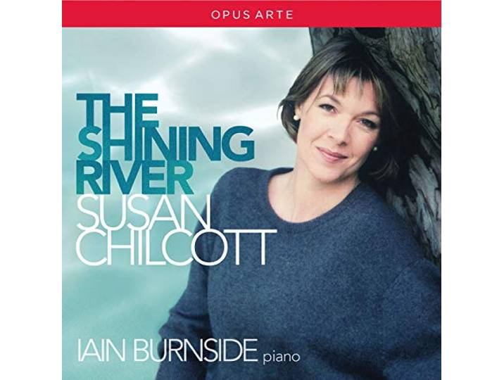 Susan Chilcott - The Shining River
