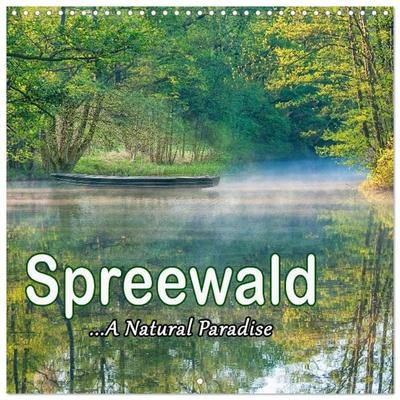 Spreewald - A Natural Paradise (Wall Calendar 2027 12 × 12 Inch) CALVENDO 12 Month Wall Calendar