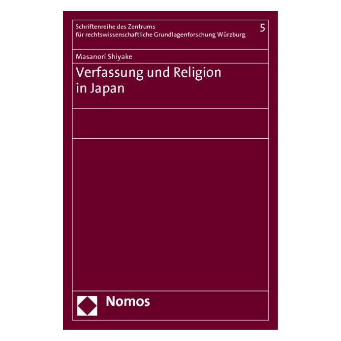 Nomos Verfassung und Religion in Japan (Deutsch, Softcover, Masanori Shiyake) (55407903)