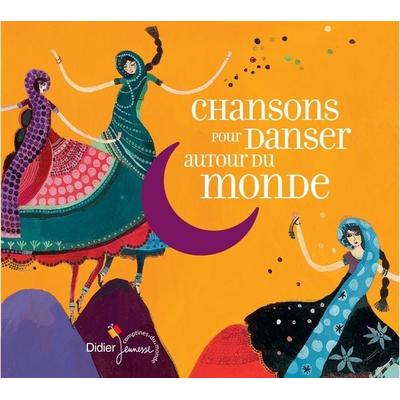 Chansons pour danser autour du monde - , CD, 9782278082070
