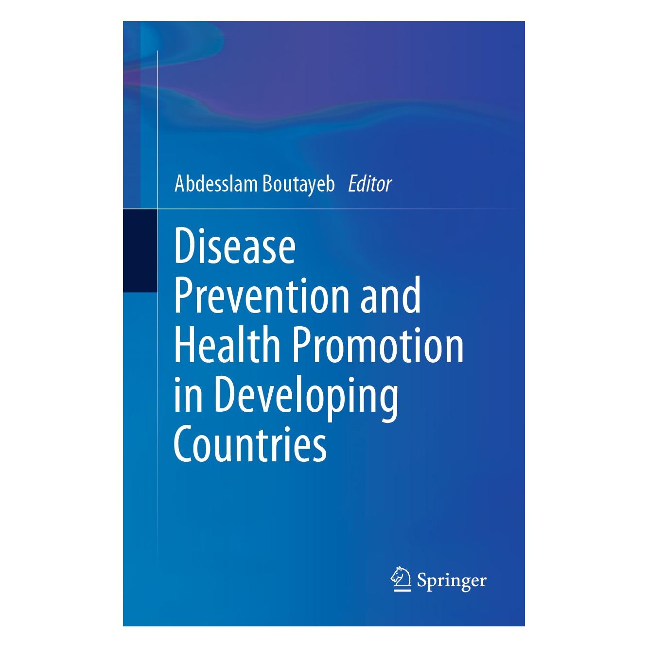 Springer Disease Prevention and Health Promotion in Developing Countries (Englisch, Hardcover, Abdesslam Boutayeb) (9783030347017)