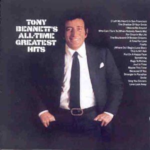 Tony Bennett - All Time Greatest Hits - Preis vom 12.10.2026 11:37:12 h
