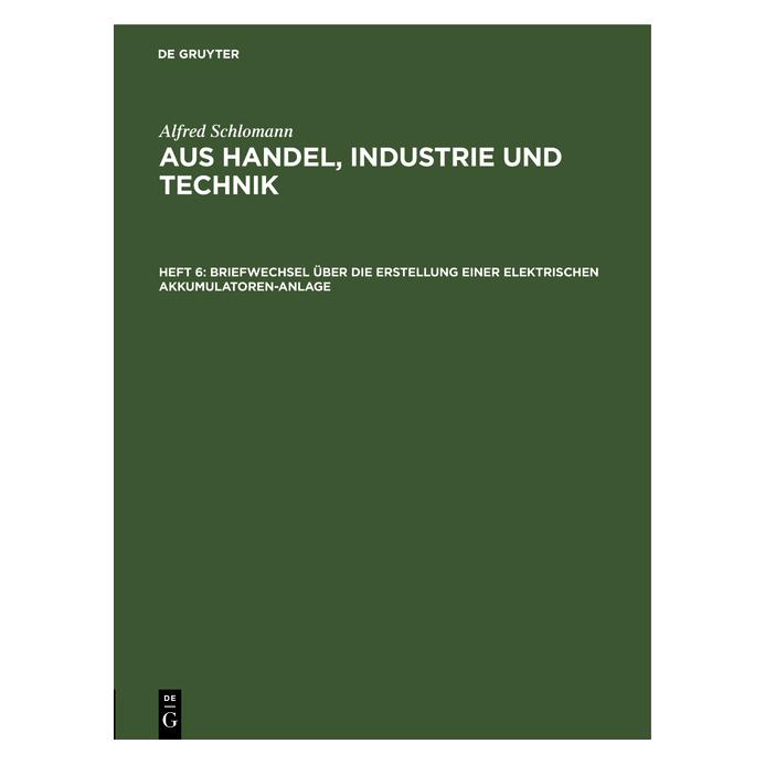 De Gruyter Schlomann:Briefwechsel über die Erstell (Deutsch, Hardcover, Alfred Schlomann) (67768307)