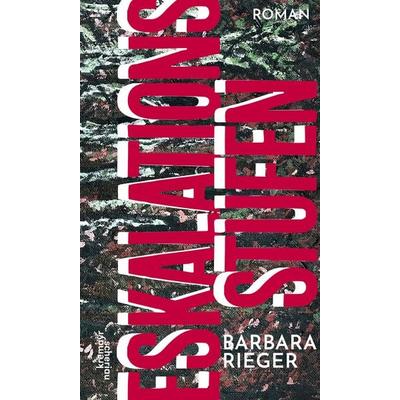 Eskalationsstufen, Gebundene Ausgabe von Barbara Rieger, Kremayr & Scheriau, 978-3-218-01422-9