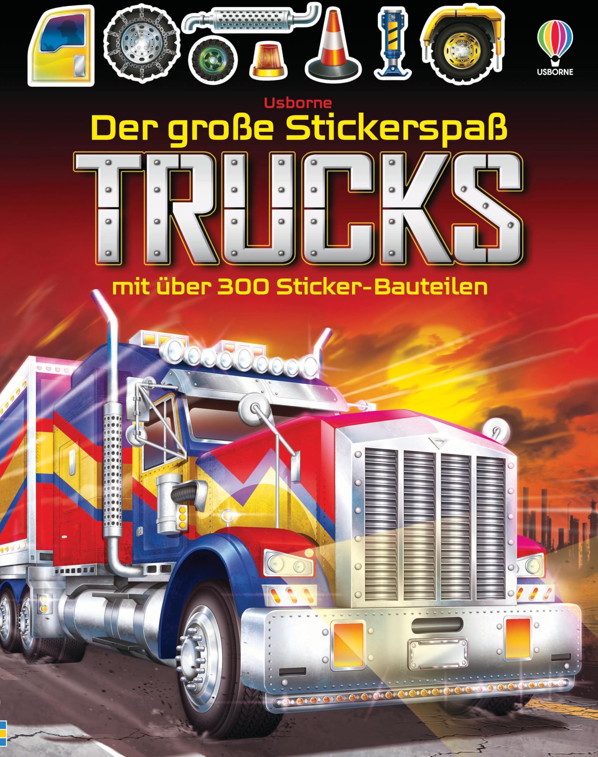 Der große Stickerspaß: Trucks: Stickerheft mit über 300 Sticker-Bauteilen – für Kinder ab 5 Jahren - Preis vom 09.10.2026 07:28:09 h