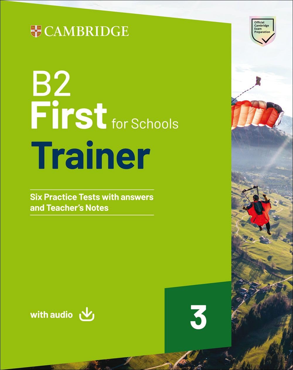Felicity O'Dell - B2 First for Schools Trainer 3 Trainer with Answers with Downloadable Audio - Preis vom 19.10.2026 19:33:35 h