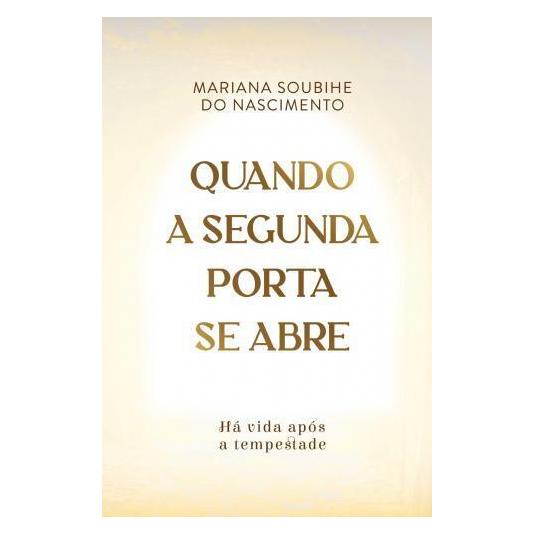 Various Publishers Quando a segunda porta se abre (Mariana Soubihe do Nascimento) (57103252)