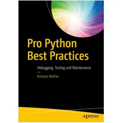 Pro Python Best Practices, Fachbücher von Kristian Rother