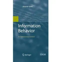 Information Behavior, Fachbücher von Amanda Spink