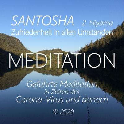 Santosha (2. Niyama) - Zufriedenheit in allen Umständen - Walter Berger, Audio, 4061707383984