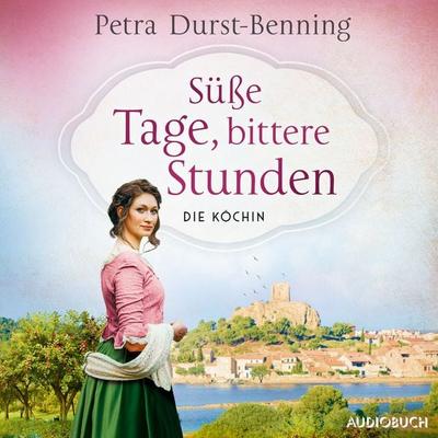 Süße Tage, bittere Stunden - Petra Durst Benning, Audio, 9788727134123