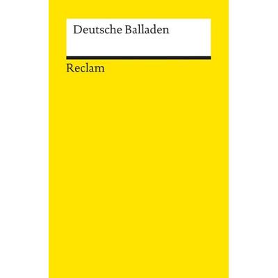 Deutsche Balladen, Taschenbuch von Hartmut Laufhütte, Reclam, Philipp