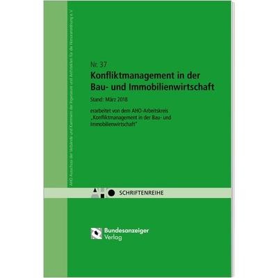 Konfliktmanagement in der Bau- und Immobilienwirtschaft, Taschenbuch von , Reguvis Fachmedien, 978-3-8462-0890-8