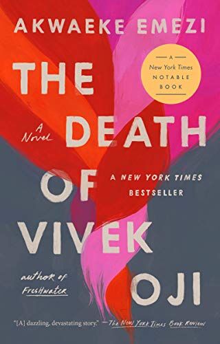 Akwaeke Emezi - The Death of Vivek Oji: A Novel - Preis vom 10.10.2026 11:48:34 h