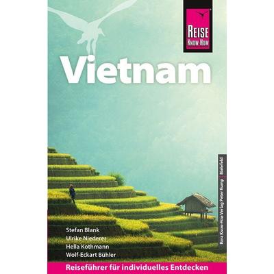 Reise Know-How Reiseführer Vietnam, Taschenbuch von Stefan Blank,Ulrike Niederer,Hella Kothmann,Wolf-Eckart Bühler, Reise Know-How Verlag Peter Rump