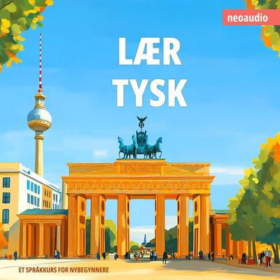Språkkurs for nybegynnere, Lær tysk - NeoAudio, Audio, 4066004786148