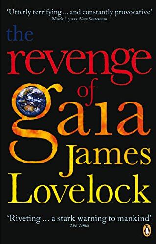 James Lovelock - The Revenge of Gaia: Why the Earth is Fighting Back and How We Can Still Save Humanity - Preis vom 09.10.2026 07:28:09 h