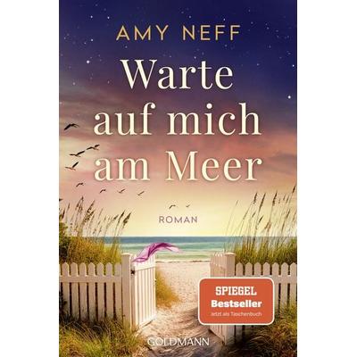 Warte auf mich am Meer, Taschenbuch von Amy Neff, Goldmann