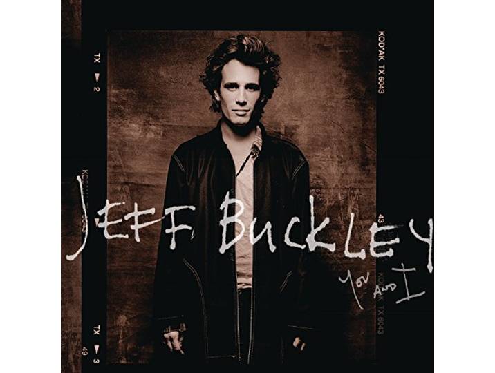 Jeff Buckley - You And I