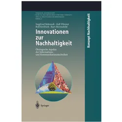 Innovationen zur Nachhaltigkeit, Fachbücher von Siegfried Behrendt, Kurt Hornschild, Rolf Kreibich, Ralf Pfitzner