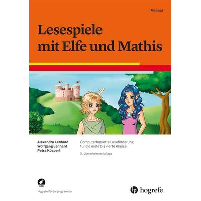 Lesespiele mit Elfe und Mathis, Taschenbuch von Alexandra Lenhard,Wolfgang Lenhard,Petra Küspert, Hogrefe Verlag, 978-3-8017-3203-5