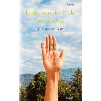 Licht von der Erde zur Sonne, Gebundene Ausgabe von Elke Winder, Novum Verlag, 978-3-99130-118-9