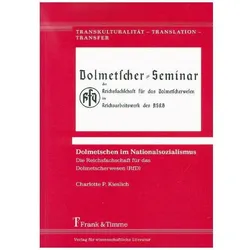 Dolmetschen im Nationalsozialismus, Fachbücher von Charlotte P. Kieslich