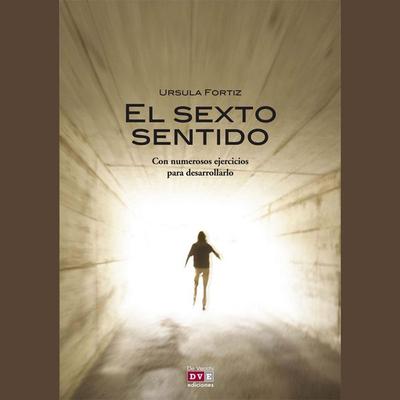 El sexto sentido - Ursula Fortiz, Audio, 9798894059532