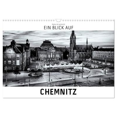 Ein Blick auf Chemnitz (Wandkalender 2027 DIN A3 quer), CALVENDO Monatskalender