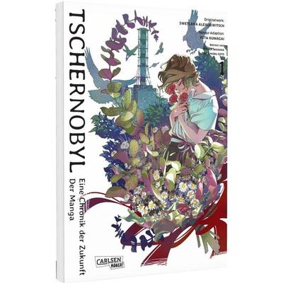 Tschernobyl - Eine Chronik der Zukunft: Der Manga 1, Taschenbuch von Swetlana Alexijewitsch, Carlsen, 978-3-551-80885-1