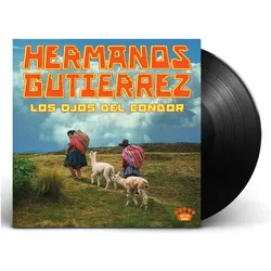 United Medical Partners, Schallplatten, Los Ojos Del Cóndor (Hermanos Gutierrez)