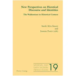 New Perspectives on Heretical Discourse and Identities, Fachbücher von Alyn Stacey, Sarah Alyn Stacey, Joanna Poetz, Noël Peacock