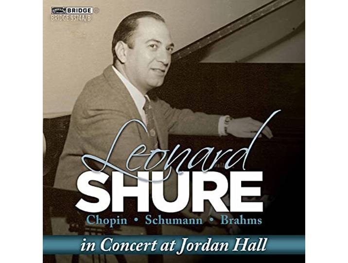 Leonard Shure - In Concert At Jordan Hall
