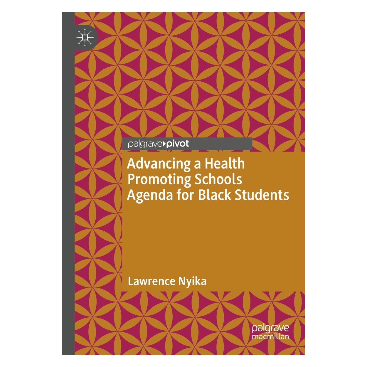 Springer Nyika:Advancing a Health Promoting Scho (Englisch, Hardcover, Lawrence Nyika) (9783031447013)