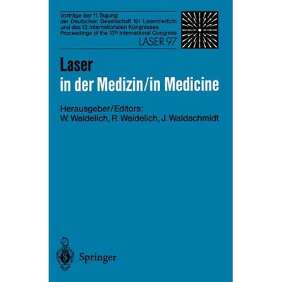 Laser in der Medizin / Laser in Medicine, Taschenbuch von , Springer Berlin, 978-3-540-63733-2