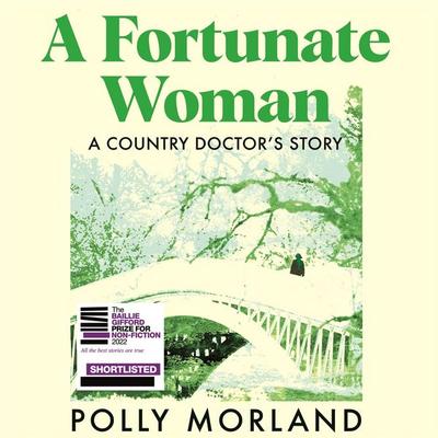 A Fortunate Woman - Polly Morland, Audio, 9781529071160