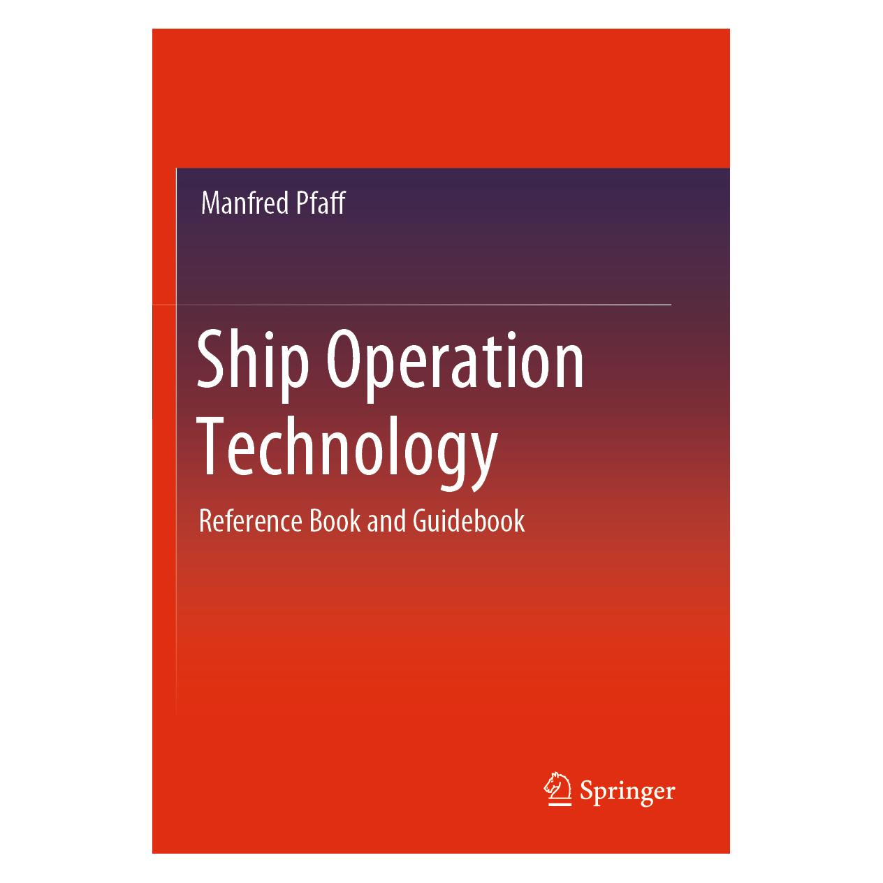 Springer Ship Operation Technology (Englisch, Softcover, Manfred Pfaff) (56878724)