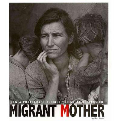 Migrant Mother, Taschenbuch von Don Nardo, Capstone, 978-0-7565-4448-5