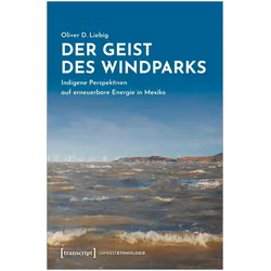 Der Geist des Windparks, Fachbücher von Oliver D. Liebig, Liebig, Oliver D., Oliver D Liebig