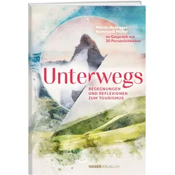 Unterwegs, Sachbücher von Hansruedi Müller, Martin Nydegger