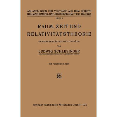 Raum, Zeit und Relativitätstheorie, Taschenbuch von Ludwig Schlesinger, Vieweg & Teubner, 978-3-663-15269-9