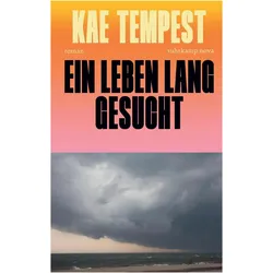 Ein Leben lang gesucht, Belletristik von Kae Tempest