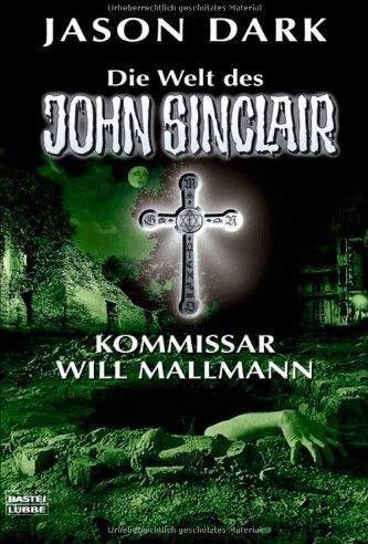 Jason Dark - Kommissar Will Mallmann: - Preis vom 11.10.2026 15:43:13 h
