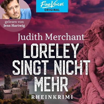 Loreley singt nicht mehr - Judith Merchant, Audio, 4066004423050