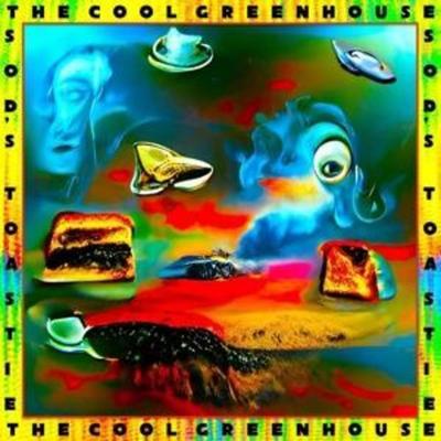 Cool Greenhouse, T: Sod's Toastie - The Cool Greenhouse, CD
