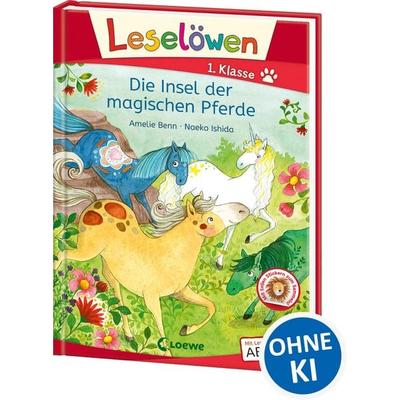 Leselöwen 1. Klasse - Die Insel der magischen Pferde, Gebundene Ausgabe von Amelie Benn, Loewe, 978-3-7432-1176-6