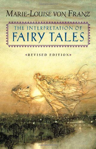 Franz, Marie-Louise Von - The Interpretation of Fairy Tales - Preis vom 17.10.2026 19:25:27 h